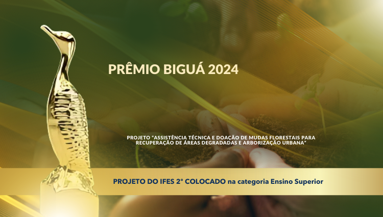 Projeto do Ifes Campus de Alegre ganha Prêmio Biguá de Sustentabilidade 2024