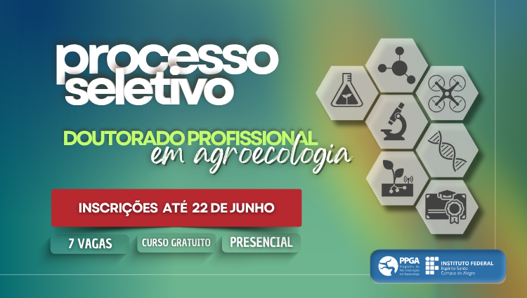 Edital 68/2025 - Doutorado Profissional em Agroecologia