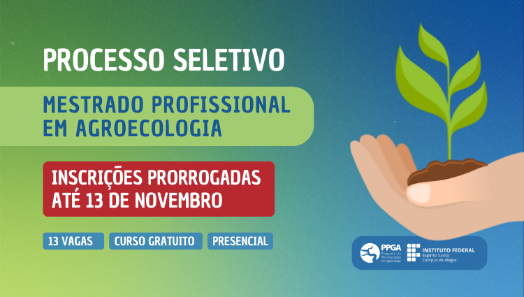 Processo Seletivo para o curso de Mestrado Profissional em Agroecologia